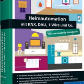 Heimautomation – zweite Auflage des Kompendiums